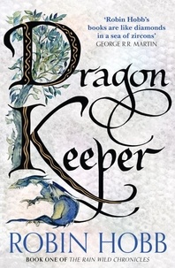 Robin Hobb - Dragon Keeper.