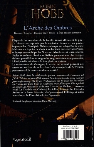 L'Arche des ombres Intégrale 2 Brumes et tempêtes ; Prisons d'eau et de bois ; L'éveil des eaux dormante