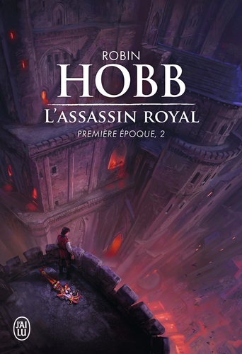 Robin Hobb - L'Assassin royal  : Première époque, 2.
