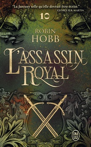 Robin Hobb - L'Assassin royal Tome 10 : Serments et deuils.