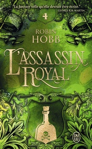 Robin Hobb - L'Assassin royal Tome 4 : Le poison de la vengeance.