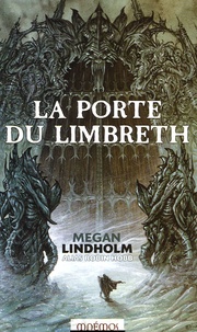Robin Hobb - La Porte du Limbreth - Le cycle de Ki et Vandien.
