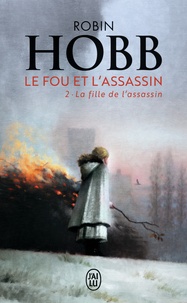 Livres numériques téléchargeables gratuitement sur Kindle Fire Le Fou et l'Assassin Tome 2 ePub RTF par Robin Hobb