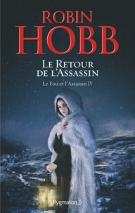 Livres audio anglais téléchargement gratuit mp3 Le Fou et l'Assassin Tome 4 en francais par Robin Hobb