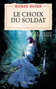 Le choix du soldat