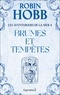 Robin Hobb - Les aventuriers de la mer Tome 4 : Brumes et tempêtes.