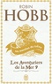Robin Hobb - Les aventuriers de la mer Tome 9 : Les marches du trône.