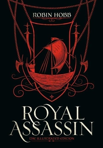 Robin Hobb - Royal Assassin (the Illustrated Edition).