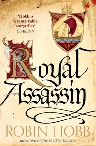 Robin Hobb - Royal Assassin.