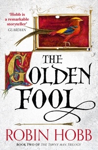 Robin Hobb - The Golden Fool.