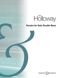 Robin Holloway - Sonata for Solo Double Bass - op. 83b. double bass..