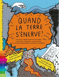Quand la terre s'énerve !