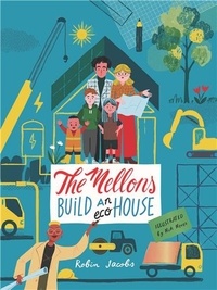 Téléchargements gratuits livres populaires The Mellons Build a House par Robin Jacobs 9781800660335 