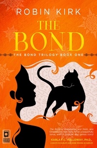  Robin Kirk - The Bond - The Bond Trilogy, #1.