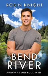 The Bend in River