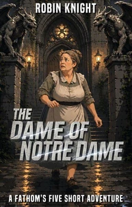 The Dame of Notre Dame