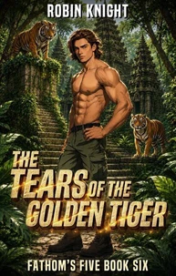 The Tears of the Golden Tiger