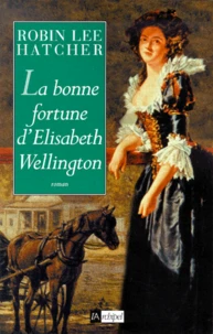 La Bonne Fortune D'Elisabeth Wellington
