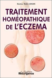 Robin Logan - Traitement Homeopathique De L'Eczema.