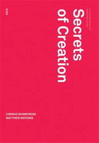 Secrets of creation
