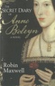 Robin Maxwell - The Secret Diary of Anne Boleyn.