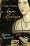 Robin Maxwell - The Secret Diary of Anne Boleyn.