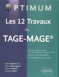 Robin Morth et Pierre Montagnon - Les 12 travaux du TAGE-MAGE.
