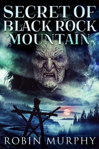  Robin Murphy - Secret of Black Rock Mountain - Marie Bartek &amp; The SIPS Team, #6.