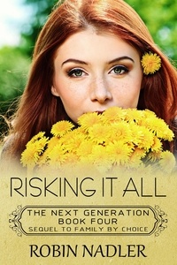  Robin Nadler - Risking it All - The Next Generation, #4.