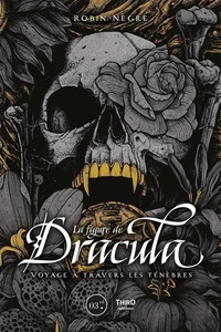 eBooks manuels en ligne: La figure de Dracula - Voyage à travers les ténèbres 9782377844982 PDF en francais