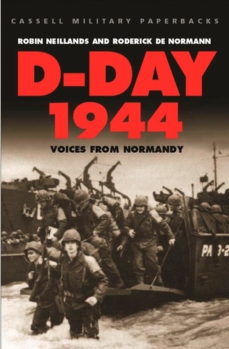 D-Day 1944. Voices from Normandy