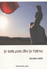 Je sais pas dire je t'aime