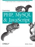 Robin Nixon - Learning PHP, MySQL, and JavaScript: A Step-by-Step Guide to Creating Dynamic Websites.