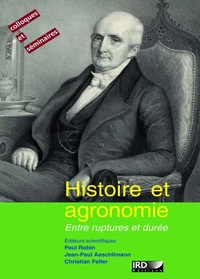 Histoire et agronomie : entre rupture et durée