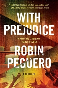 Robin Peguero - With Prejudice.
