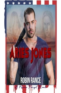  Robin Rance - Aries Jones - Never Forget, #3.