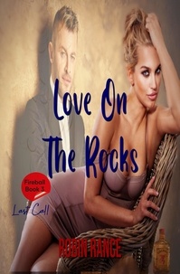  Robin Rance - Love On The Rocks - Fireball, #3.