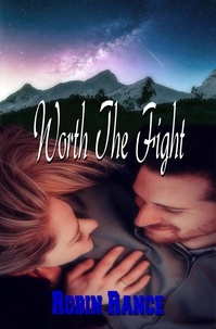  Robin Rance - Worth The Fight.