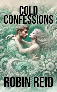 Cold Confessions