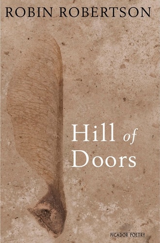 Robin Robertson - Hill of Doors.