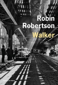 Robin Robertson - Walker.