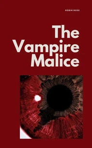 The Vampire Malice