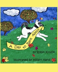  Robin Rush - A Day to Bark About.