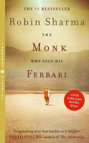 Robin-S Sharma - The Monk Who Sold His Ferrari.