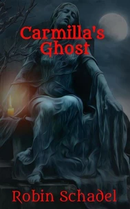 Carmilla's Ghost
