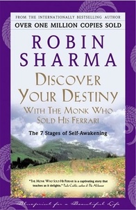 Robin Sharma - Discover Your Destiny With The Monk Who Sold His Ferrari.