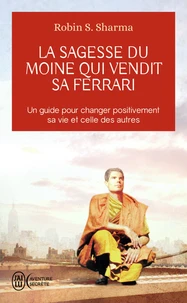 La sagesse du moine qui vendit sa Ferrari