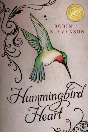 Robin Stevenson - Hummingbird Heart.