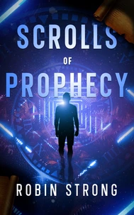 Scrolls of Prophecy