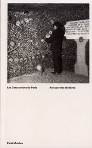 Les catacombes de Paris